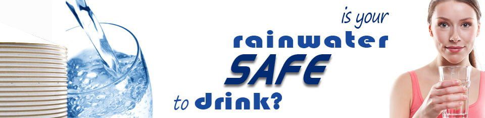 Is your rainwater safe to drink?
